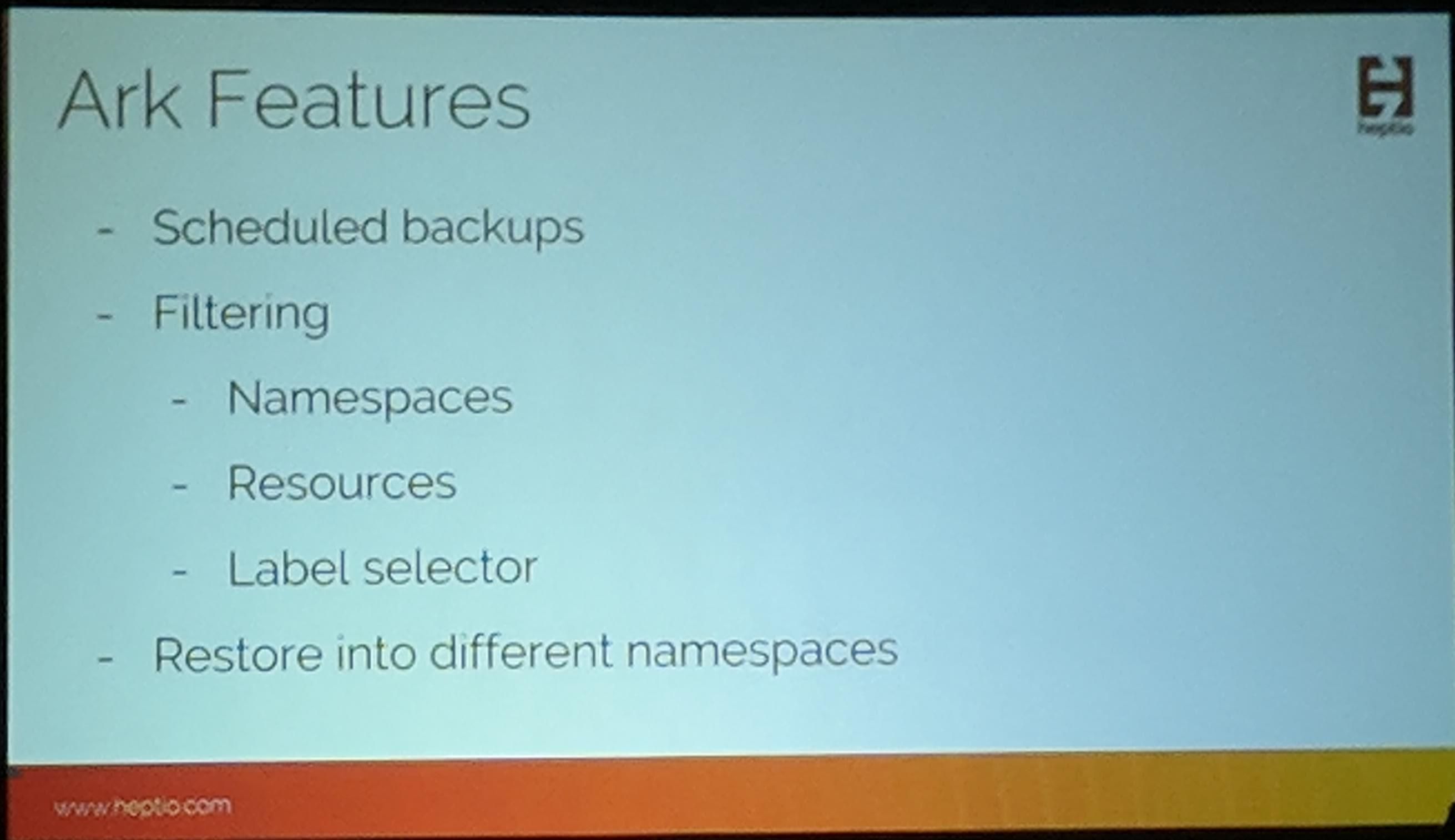 KubeCon: Talk Heptio Ark DR Features