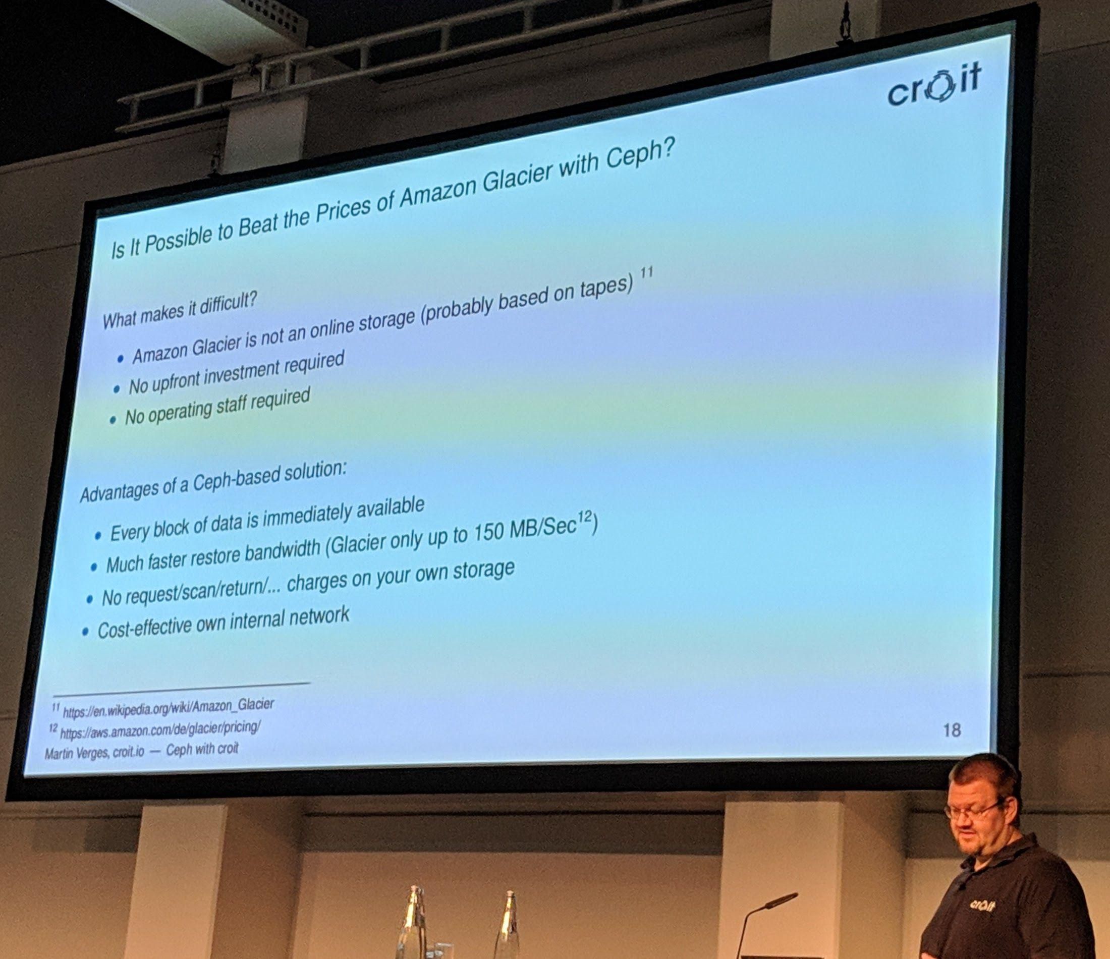 Ceph Day Berlin 2018 - Ceph management the easy and reliable way, Martin Verges, croit - 'Is it Possible to Beat the Prices of Amazon Glacier with Ceph?'