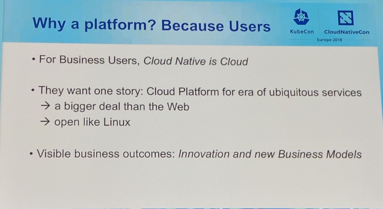 KubeCon - Keynote - Why a platform?